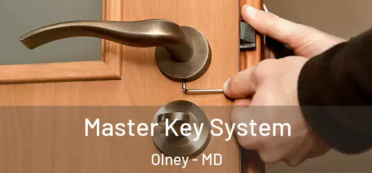  Master Key System Olney - MD