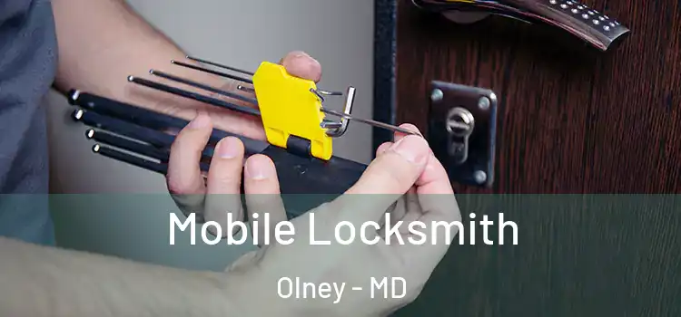  Mobile Locksmith Olney - MD